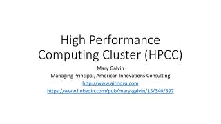 High Performance Computing Cluster (HPCC)