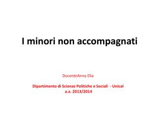 I minori non accompagnati