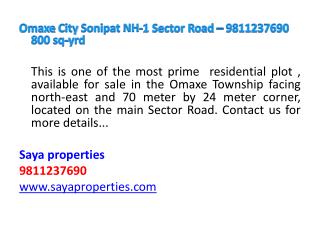 Omaxe City Sonipat NH-1 Sector Road – 9811237690 800 sq- yrd