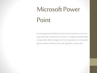 Microsoft Power Point