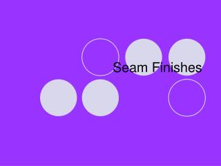 Seam Finishes