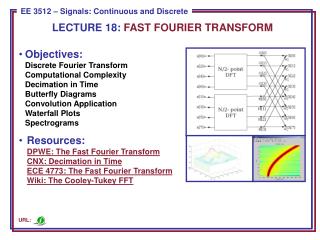 LECTURE 18: FAST FOURIER TRANSFORM