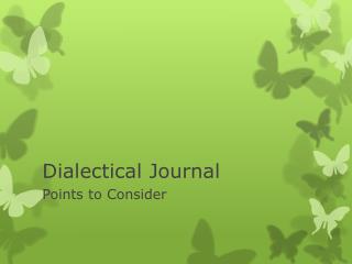 Dialectical Journal