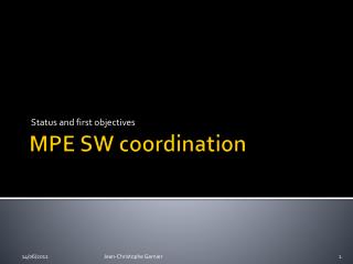 MPE SW coordination