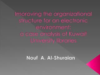 Nouf A. Al- Shuraian