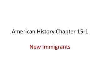 American History Chapter 15-1