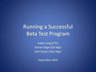 Running a Successful Beta Test Program