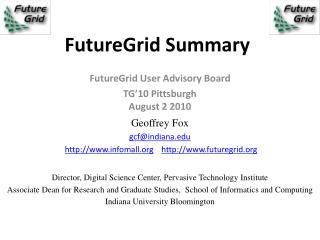 FutureGrid Summary