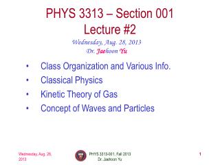 PHYS 3313 – Section 001 Lecture #2