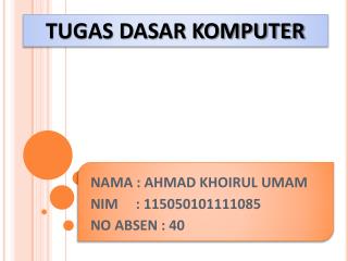 TUGAS DASAR KOMPUTER