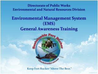 Keep Fort Rucker “Above The Best.”