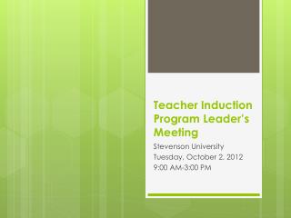 Teacher Induction Program Leader’s Meeting