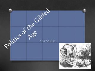 Politics of the Gilded Age