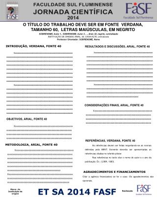 O TÍTULO DO TRABALHO DEVE SER EM FONTE VERDANA, TAMANHO 60, LETRAS MAIÚSCULAS, EM NEGRITO