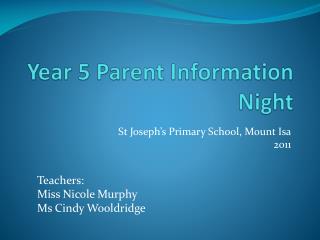 Year 5 Parent Information Night