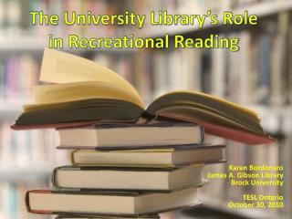 The University Library’s Role in Recreational Reading