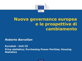 Nuova g overnance europea e le prospettive di cambiamento