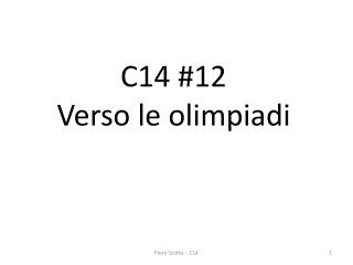 C14 #12 Verso le olimpiadi