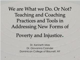 Dr. Kenneth Mias Dr. Giovanna Czander Dominican College of Blauvelt, NY