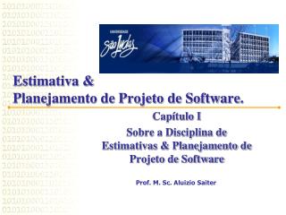 Estimativa &amp; Planejamento de Projeto de Software .