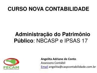 Administração do Patrimônio Público : NBCASP e IPSAS 17