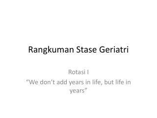 Rangkuman Stase Geriatri