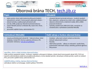 Oborová brána TECH, tech.jib.cz