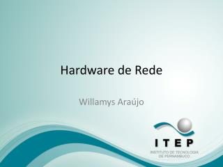 Hardware de Rede