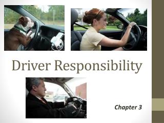 Driver Responsibility