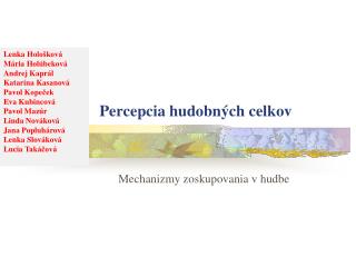 Percepcia hudobných celkov