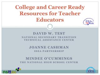 College and Career Ready Resources for Teacher Educators