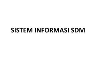 SISTEM INFORMASI SDM