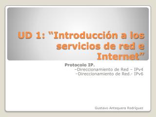 UD 1: “Introducción a los servicios de red e Internet”