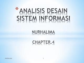 ANALISIS DESAIN SISTEM INFORMASI NURHALIMA CHAPTER.4