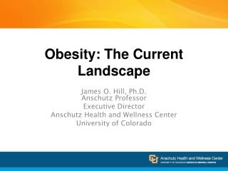 Obesity: The Current Landscape