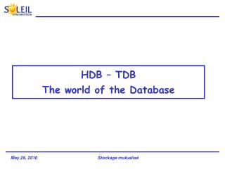 HDB – TDB The world of the Database