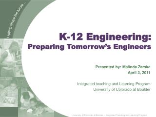 K-12 Engineering: Preparing Tomorrow’s Engineers