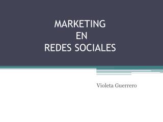 MARKETING EN REDES SOCIALES