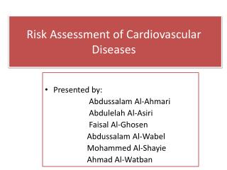 Risk Assessment of Cardiovascular Diseases