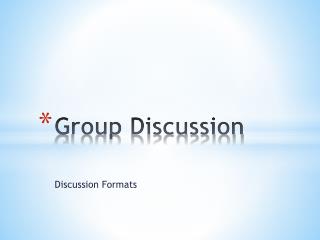 Group Discussion