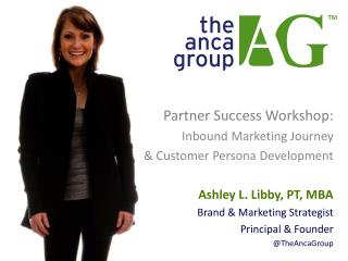 Partner Success Workshop: Inbound Marketing Journey &amp; Customer Persona Development