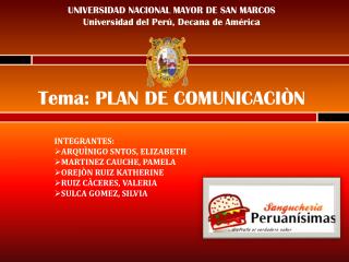 INTEGRANTES: ARQUÌNIGO SNTOS, ELIZABETH MARTINEZ CAUCHE, PAMELA OREJÒN RUIZ KATHERINE