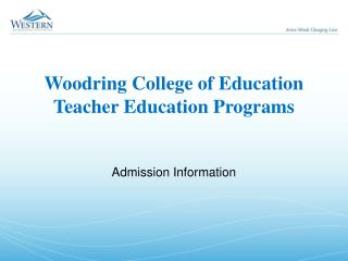 Woodring College of Education Teacher Education Programs