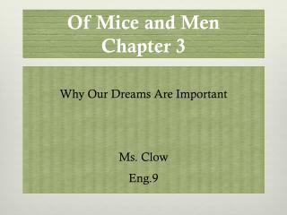 Of Mice and Men Chapter 3