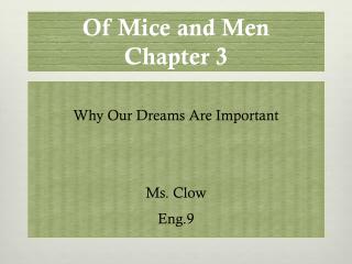 Of Mice and Men Chapter 3