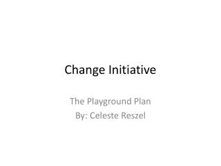 Change Initiative