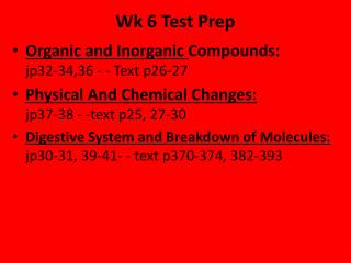 Wk 6 Test Prep