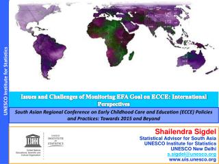 Issues and Challenges of Monitoring EFA Goal on ECCE: International Perspectives