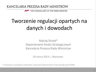 Tworzenie regulacji opartych na danych i dowodach