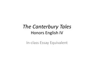 The Canterbury Tales Honors English IV